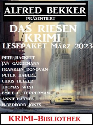 cover image of Das Riesen Krimi Lesepaket März 2023